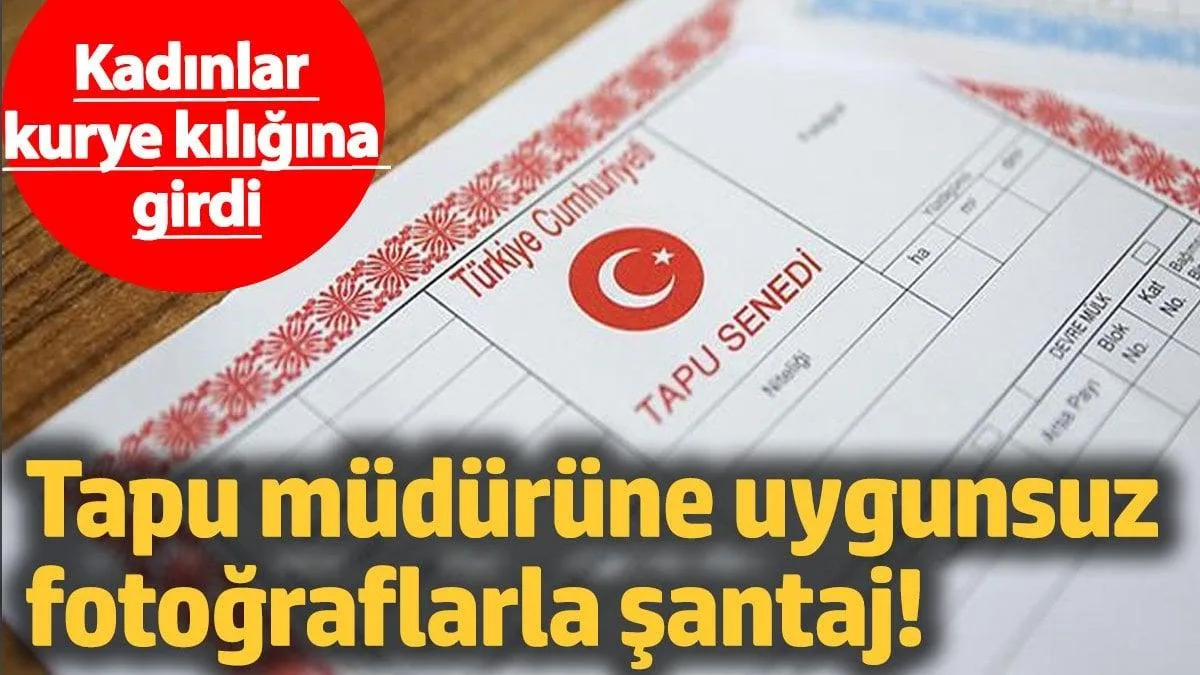 Kuşadası Tapu Müdürüne Şantaj